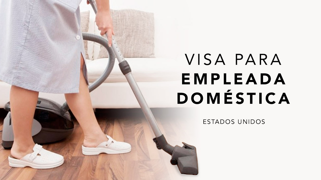 visa-empleada-domestica-estados-unidos