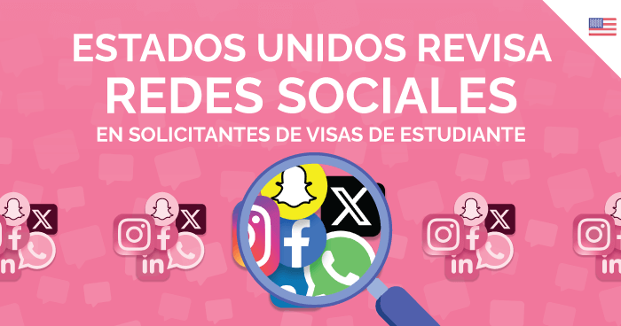 Visa de estudiante para Estados Unidos: exigen tener acceso a la redes sociales de los aplicantes